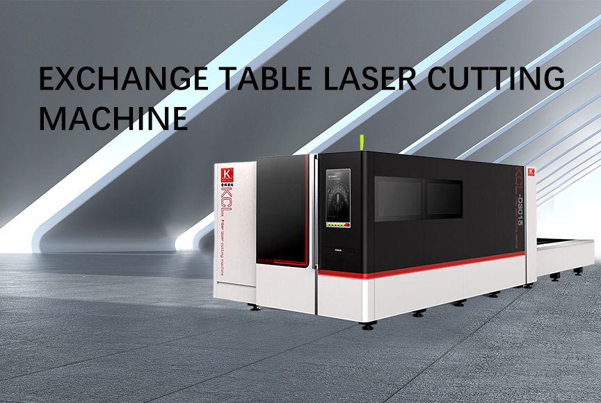 Exchange Table Laser Cutting Machine
